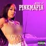 Pink Mafia (Explicit)