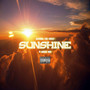 Sunshine (feat. Queen Bri) [Explicit]