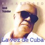 La Voz de Cuba (Remastered)