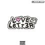 love letter (Explicit)