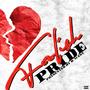 Foolish Pride (Explicit)