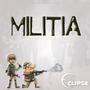 Militia (Explicit)