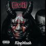 Evil (Explicit)