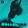 BALLERINA (Explicit)