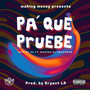 Pa que pruebe (Explicit)