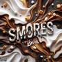 Smores (Explicit)