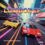 Lamboz EP (Explicit)