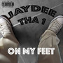 On My Feet (Explicit)