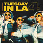 TUESDAY IN LA 4