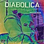 Diabolica (Explicit)