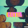 Gutta (feat. Richlin Fharlo, Mauna Karuna & Ayam JC) [Explicit]