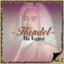 Handel / The Biggest, Vol. 2