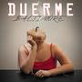 Duerme