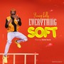 Everything Soft