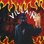 Villain (Explicit)