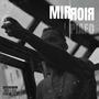 Miroir (Explicit)