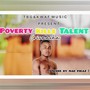 Poverty Kills Talent