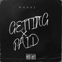 Getting Paid (Explicit)