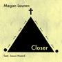 Closer (feat. Jason Hoard)