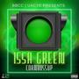 ISSA GREEN (Explicit)