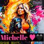 Michelle (Explicit)