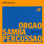 Órgão Samba Percussão