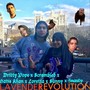 Lavender Revolution (feat. Scrambled, Haris Khan, Lor, Sunny & Znasty)