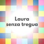 Laura senza tregua (Live)