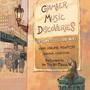 Chamber Music Discoveries (for clarinet, cello and piano)