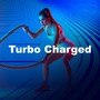 Turbo Charged