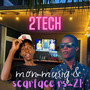 2 Tech (Official Audio)