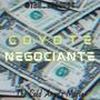 Coyote Negociante (Explicit)