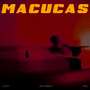 Macucas (Explicit)