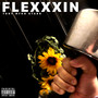 Flexxxin (Explicit)