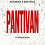 Pantivan (Explicit)