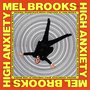 High Anxiety Original Soundtrack / Mel Brooks\' Greatest Hits feat. The Fabulous Film Scores Of John Morris