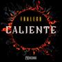 Caliente (Explicit)