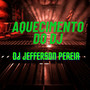 Aquecimento do Dj (Explicit)