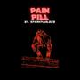 Pain Pill (Explicit)