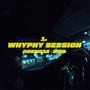 BINA / WHYPHY SESSION #1 (Explicit)