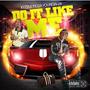 Do It Like Me (feat. Da Youngin2x) [Explicit]