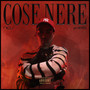 Cose Nere (Explicit)