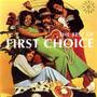 The Best Of First Choice
