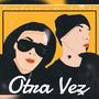 Otra Vez (feat. FlowHyatt)