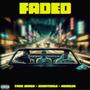 Faded (feat. Menelik & Asantiagobeats)