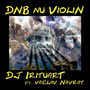 Dnb Nu VioliN