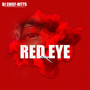 Red Eye (Explicit)