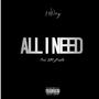 All I Need (Explicit)