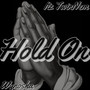 Hold On (Explicit)