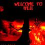 Welcome To Hell (Explicit)